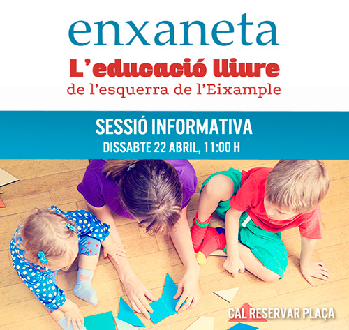 Sessió informativa a l'Enxaneta, escoleta d'educació viva de l'Esquerra de l'Eixample