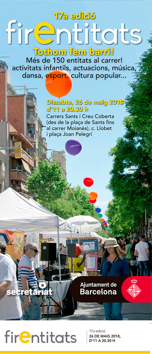 FirEntitats'18 'Tothom fem barri' a Sants, Hostafrancs i la Bordeta
