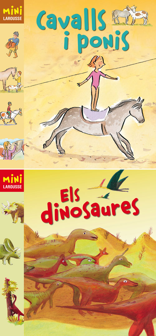 Mini Larousse - Cavalls i Ponis, i Els dinosaures