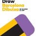 Big Draw, Barcelona Dibuixa