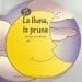 La lluna, la pruna