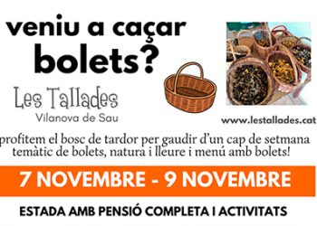 Cap de setmana de bolets i tardor a Les Tallades