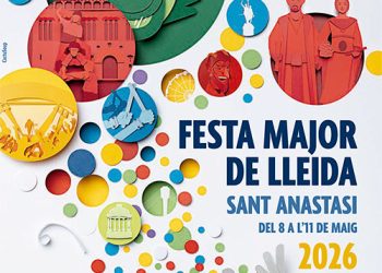 Festa Major de Lleida 2026 per Sant Anastasi